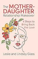 Algopix Similar Product 18 - The MotherDaughter Relationship