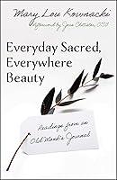 Algopix Similar Product 17 - Everyday Sacred Everywhere Beauty