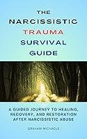 Algopix Similar Product 3 - The Narcissistic Trauma Survival Guide