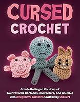 Algopix Similar Product 4 - Cursed Crochet Create Unhinged