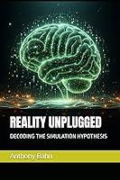 Algopix Similar Product 14 - REALITY UNPLUGGED  DECODING THE