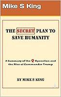 Algopix Similar Product 12 - The Secret Plan to Save Humanity A