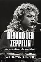 Algopix Similar Product 14 - BEYOND LED ZEPPELIN The Art and Soul