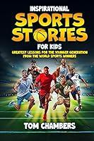 Algopix Similar Product 20 - Inspirational Sports Stories for Kids