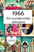 Algopix Similar Product 6 - 1966  Ein wundervoller Jahrgang Das