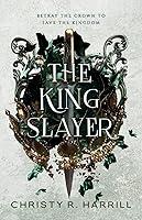 Algopix Similar Product 6 - The King Slayer (Blood Vier Book 2)