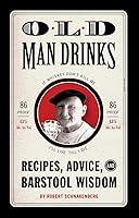 Algopix Similar Product 10 - Old Man Drinks Recipes Advice and