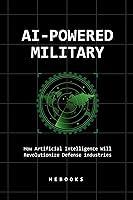 Algopix Similar Product 14 - AIPowered Military How Artificial