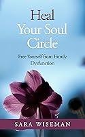 Algopix Similar Product 20 - Heal Your Soul Circle Free Yourself