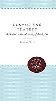 Algopix Similar Product 11 - Cosmos and Tragedy An Essay on the