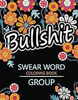 Algopix Similar Product 15 - Swear Word coloring Book Group Insult