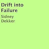 Algopix Similar Product 12 - Drift into Failure