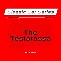 Algopix Similar Product 8 - The Testarossa Volume 2 Book 2