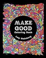 Algopix Similar Product 10 - Make Good Coloring Book by Amy