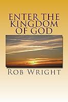 Algopix Similar Product 19 - Enter the Kingdom of God A 30 Day