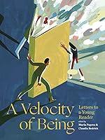 Algopix Similar Product 2 - A Velocity of Being Letters to A Young