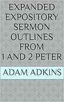 Algopix Similar Product 8 - Expanded Expository Sermon Outlines