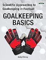 Algopix Similar Product 20 - Scientific Approaches to Goalkeeping in