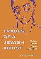 Algopix Similar Product 17 - Traces of a Jewish Artist The Lost