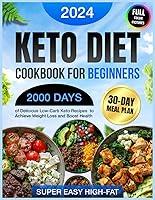 Algopix Similar Product 14 - Keto Diet Cookbook for Beginners 2000