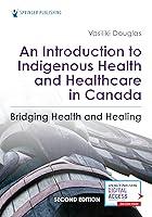 Algopix Similar Product 3 - An Introduction to Indigenous Health