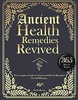 Algopix Similar Product 1 - Ancient Health Remedies Revived The