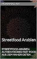 Algopix Similar Product 19 - Streetfood Arabien Authentisches Fast