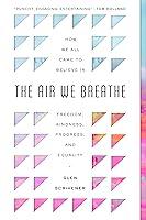 Algopix Similar Product 2 - The Air We Breathe How We All Came to