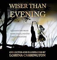 Algopix Similar Product 16 - Wiser than Evening Quotations from