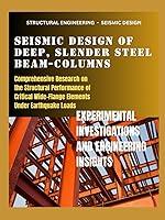 Algopix Similar Product 12 - SEISMIC DESIGN OF DEEP SLENDER STEEL