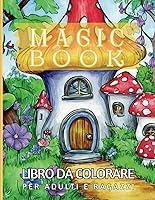 Algopix Similar Product 11 - Magic Book  Libro da Colorare per