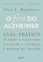 Algopix Similar Product 11 - O fim do Alzheimer  guia prtico O