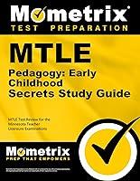 Algopix Similar Product 15 - MTLE Pedagogy Early Childhood Secrets