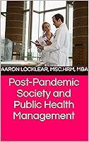 Algopix Similar Product 15 - PostPandemic Society and Public Health