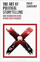Algopix Similar Product 7 - The Art of Political Storytelling Why