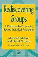 Algopix Similar Product 12 - Rediscovering Groups A Psychoanalysts