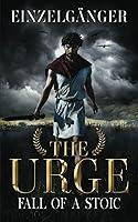 Algopix Similar Product 1 - The Urge: Fall of a Stoic