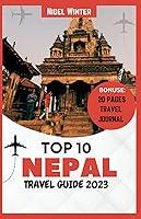 Algopix Similar Product 7 - Top 10 Nepal Travel Guide 2023