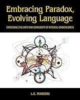 Algopix Similar Product 12 - Embracing Paradox Evolving Language