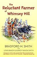 Algopix Similar Product 19 - The Reluctant Farmer of Whimsey Hill