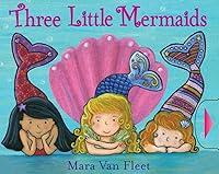 Algopix Similar Product 3 - Three Little Mermaids Paula Wiseman
