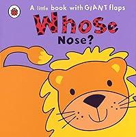 Algopix Similar Product 8 - Whose Nose? (Whose. . .? Animal)