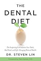 Algopix Similar Product 9 - The Dental Diet The Surprising Link