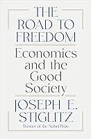 Algopix Similar Product 12 - The Road to Freedom Economics and the