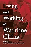 Algopix Similar Product 4 - Living and Working in Wartime China