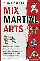 Algopix Similar Product 18 - Mix Martial Arts A Comprehensive Guide