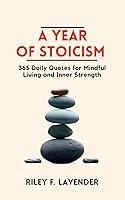 Algopix Similar Product 20 - A Year of Stoicism  365 Daily Quotes