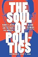 Algopix Similar Product 11 - The Soul of Politics Harry V Jaffa