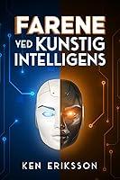 Algopix Similar Product 18 - Farene ved kunstig intelligens