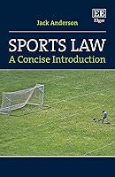 Algopix Similar Product 9 - Sports Law: A Concise Introduction